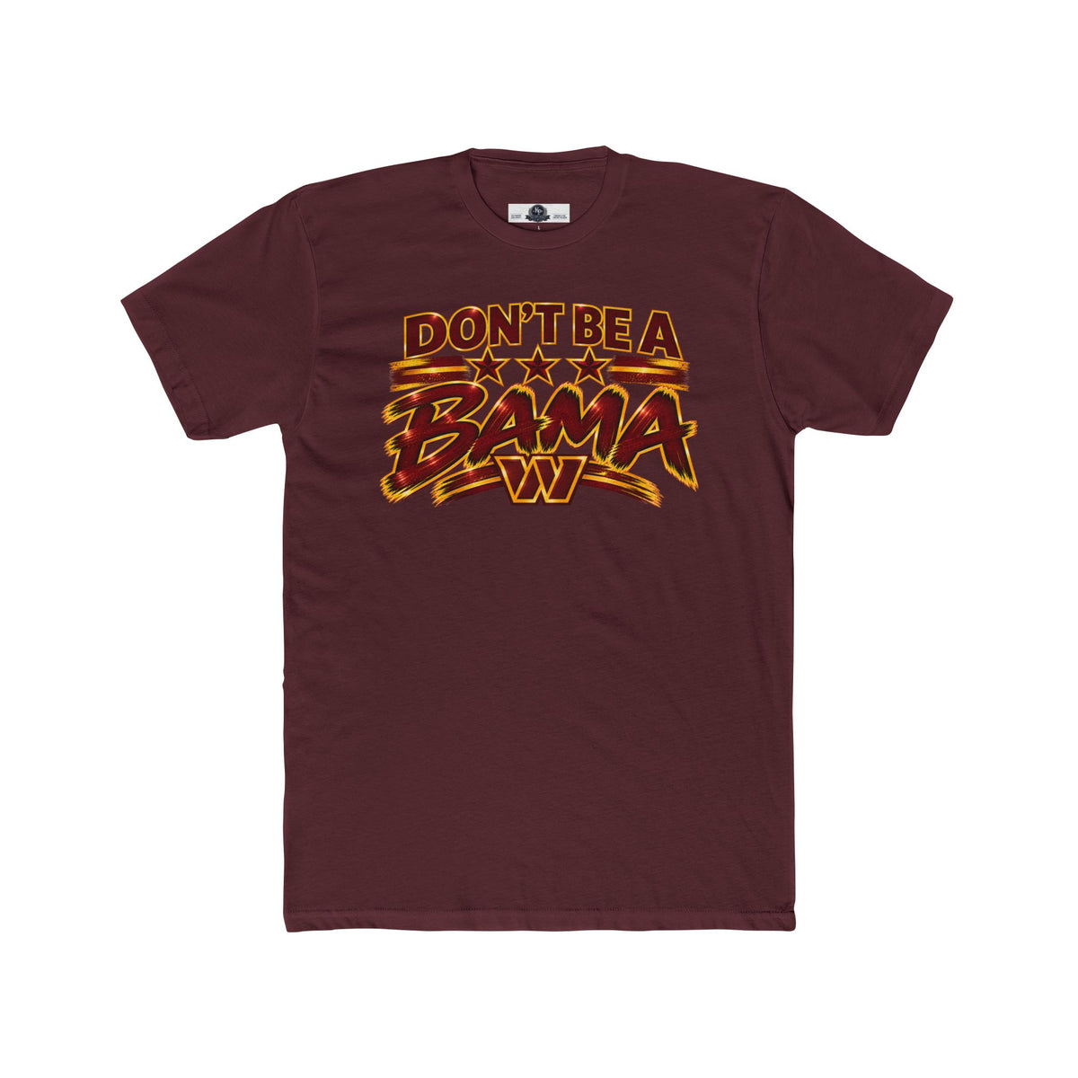 Commanders: Don't Be a Bama Tee