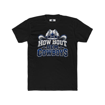 Cowboys: How 'Bout Dem Cowboys' Tee