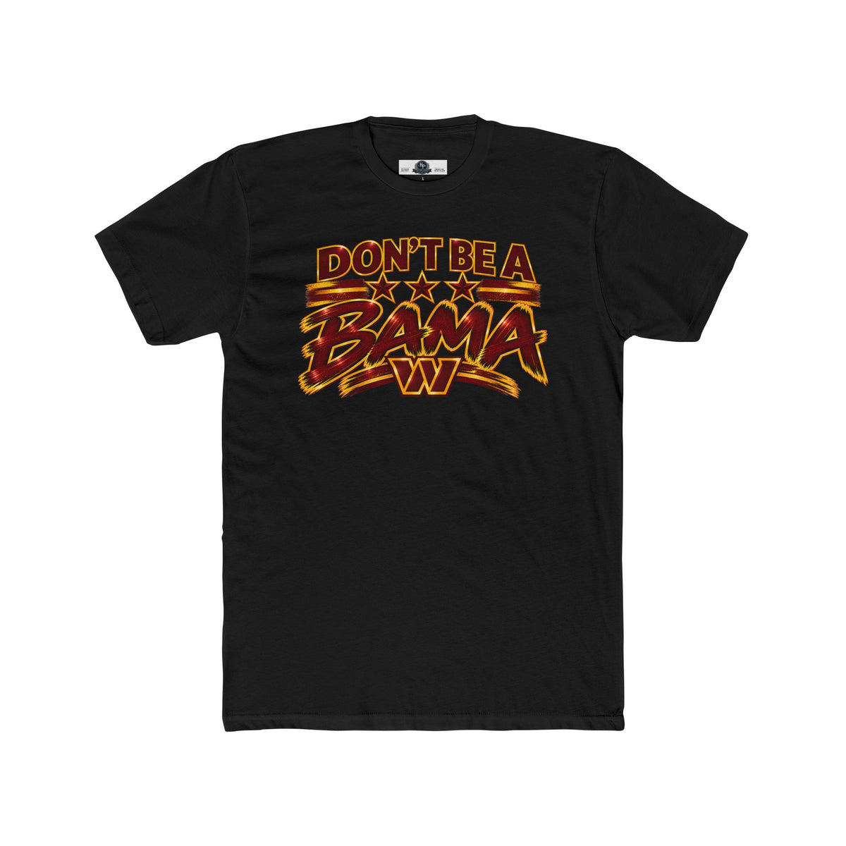 Commanders: Don't Be a Bama Tee