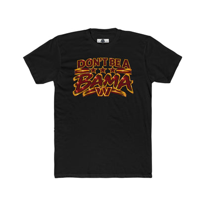 Commanders: Don't Be a Bama Tee